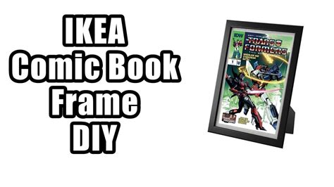 Ikea Comic Book Frame Diy Guide Youtube