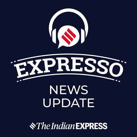 Indian Express Top Stories The Indian Express