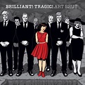 Review: Art Brut, Brilliant! Tragic! - Slant Magazine