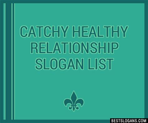 100 Catchy Healthy Relationship Slogans 2024 Generator Phrases