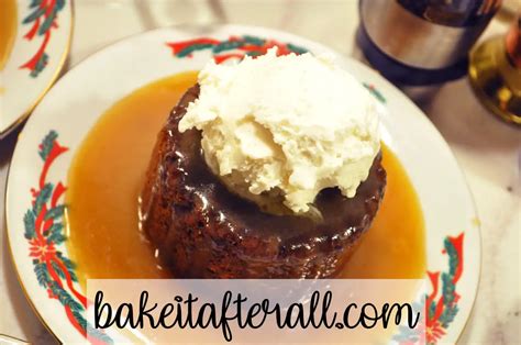 warm sticky figgy puddings you re gonna bake it after all
