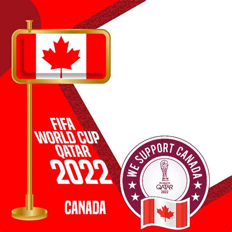 We Support Canada Fifa World Cup 2022 Qatar