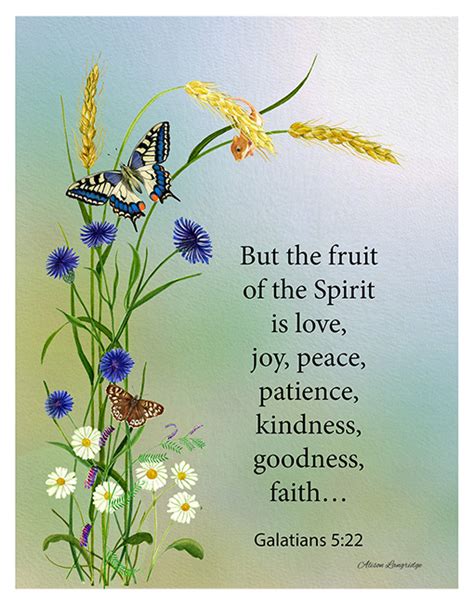 The bible verses about flowers have many meanings and symbols. But the fruit of the Spirit is love, joy, peace ...