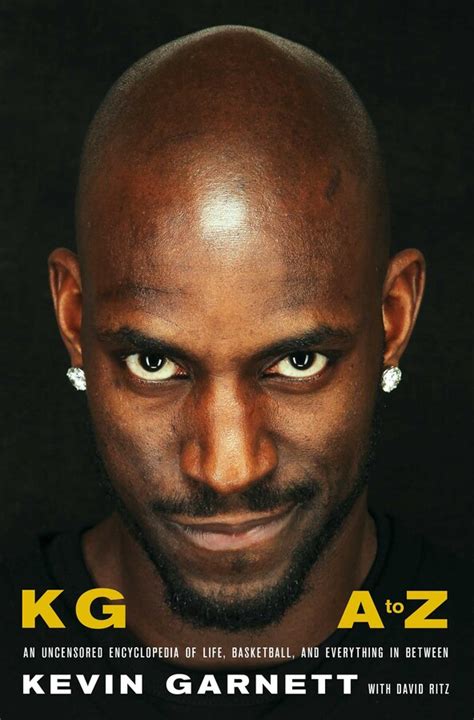 The body is the most significant portion, containing the main narrative. KG: A to Z | Book by Kevin Garnett, David Ritz | Official ...