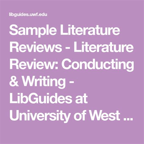 sample literature reviews literature review conducting and writing libguides at university of
