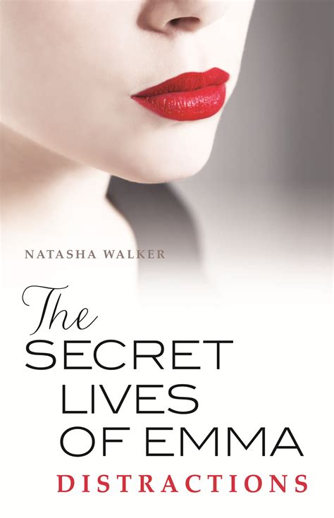 the secret lives of emma distractions by natasha walker penguin books australia