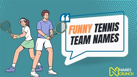 Funny Tennis Team Names For Your Group Names Crunch