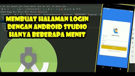 Tutorial Membuat Halaman Login Pada Android Studio Untuk Pemula Youtube