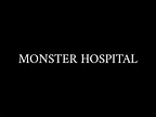 Reveal Trailer | Monster Hospital - YouTube