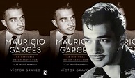 Mauricio Garcés, el inolvidable seductor mexicano | La Verdad Noticias