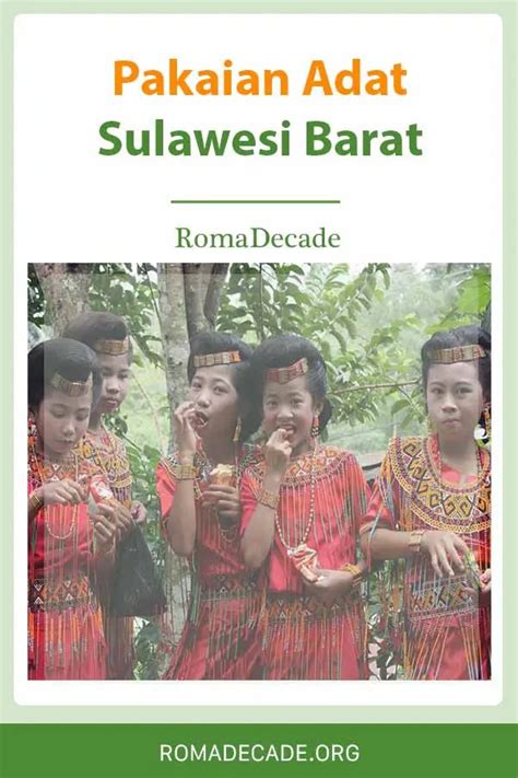 7 Pakaian Adat Sulawesi Barat Nama Gambar Dan Penjelasan