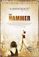 The Hammer (2010) - FilmAffinity