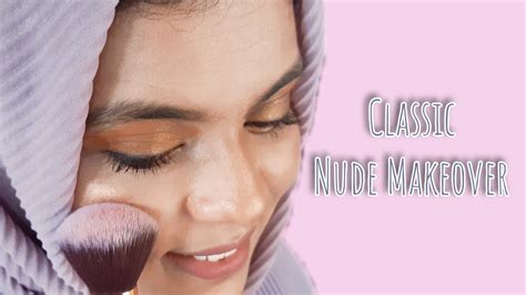 Easy Nude Makeup Look Makeup Tutorial Classy Simple YouTube