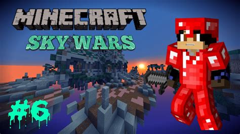 Minecraft Sky Wars 6 Youtube