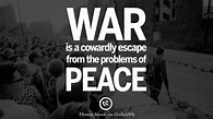 12 Famous Quotes About War On World Peace, Death, Violence