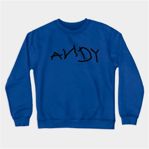 Andy Toy Story Boot Signature Andy Crewneck Sweatshirt Teepublic