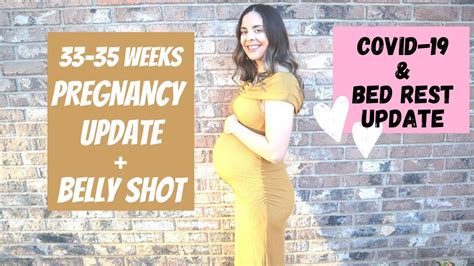 33 35 weeks pregnancy update belly shot youtube