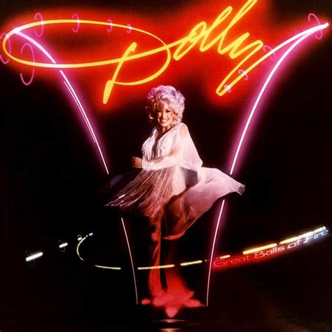Dolly Parton Great Balls Of Fire Lyrics Genius Lyrics