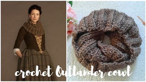 Crochet Outlander Inspired Cowl Outlander Cowl Beginner Tutorial