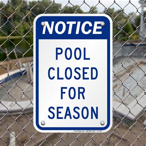 Notice Pool Closed For Season Sign Sku K 7733