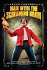 Man with the Screaming Brain (film) - Réalisateurs, Acteurs, Actualités