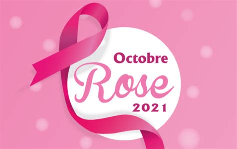 Campagne Nationale De Prévention Cancer Du Sein Octobre Rose 2021