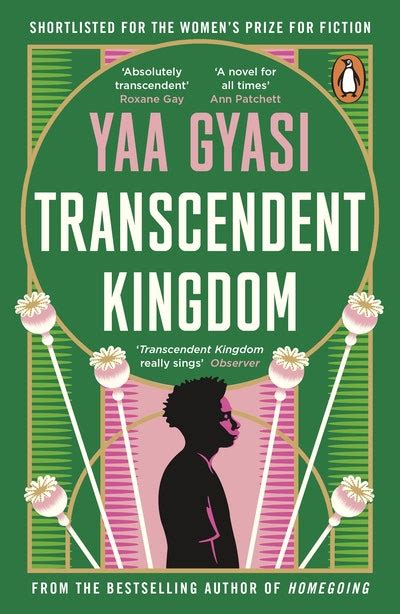transcendent kingdom by yaa gyasi penguin books new zealand