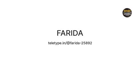 Farida — Teletype