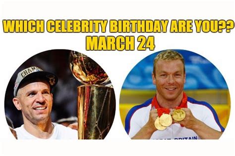 March 23 Which Celebrity Birthday Are You