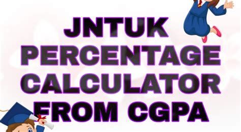 How to calculate percentage from cgpa ? JNTUK R16 percentage calculation