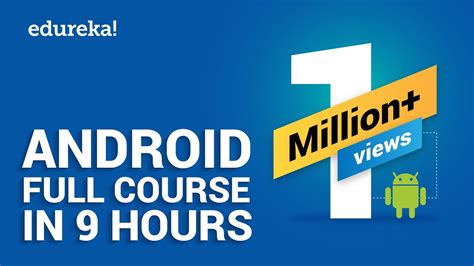 Android Full Course Learn Android In 9 Hours Android Development