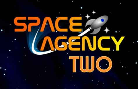 Space Agency 2 Space Agency Wiki Fandom Powered By Wikia