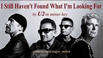 "I Still Haven't Found What I'm Looking For" by U2 in minor key - YouTube