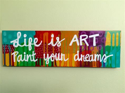 Life is Art paint your dreams quote Wood Sign by CarlaBankArt