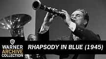 Rhapsody in Blue Debut | Rhapsody In Blue | Warner Archive - YouTube