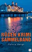 Rügen Krimi Sammelband: Drei spannende Ostsee-Krimis von Sylvia Voigt ...