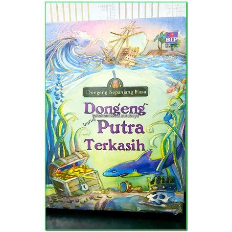 Jual Dongeng Putra Terkasih Dongeng Sepanjang Masa Shopee Indonesia