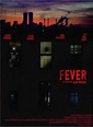 Fever | Film 1999 - Kritik - Trailer - News | Moviejones