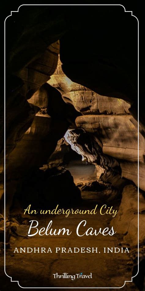 An Underground City In Belum Caves Andra Pradesh India