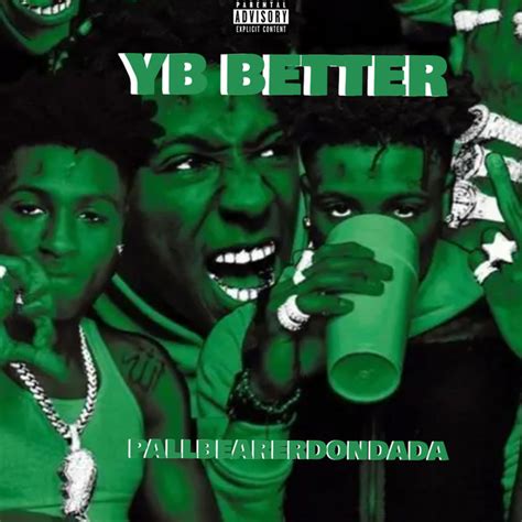 Yb Better Album By Pallbearerdondada Spotify