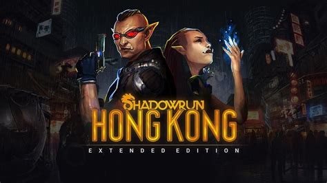 Shadowrun Hong Kong Extended Edition News And Videos