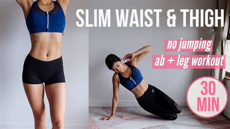 30 Min Slim Waist And Thigh No Jumping Ab Leg Workout Results In 3