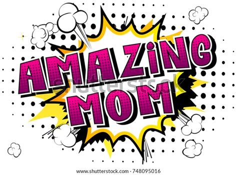 amazing mom comic book style word stock vector royalty free 748095016 shutterstock