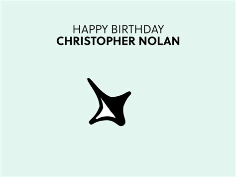 Christopher nolan / date of birth Happy Birthday Christopher Nolan by Paarth Desai on Dribbble