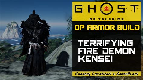 Ghost Of Tsushima Op Build Kensei Armor Best Kensei Fire Demon Iki