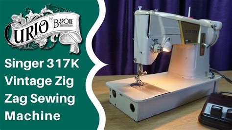 Singer K Zig Zag Vintage Sewing Machine Youtube