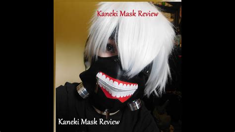 Kaneki Mask Review Youtube