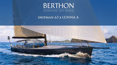 Off Market Shipman 63 Lunna A Yacht For Sale Berthon