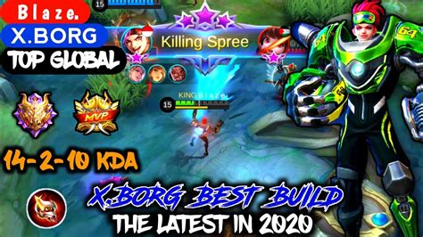 Xborg Best Build In 2020 Top Global Xborg Mobile Legends Youtube
