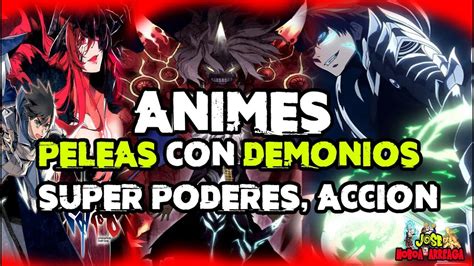 Top 5 De Animes Donde El Protagonista Es HÍbrido De Un Demonio